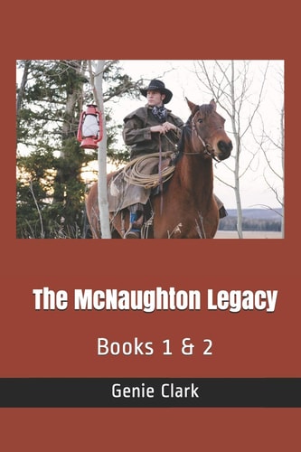 The Mcnaughton Legacy Books 1 And 2