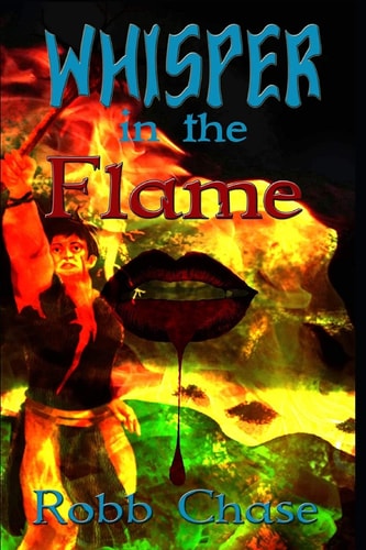 Whisper in The Flame B/w