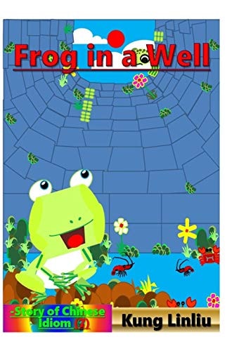 Frog in a Well Story of Chinese Idiom (7)