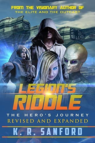 Legion's Riddle The Hero's Journey, Revised and Expanded
