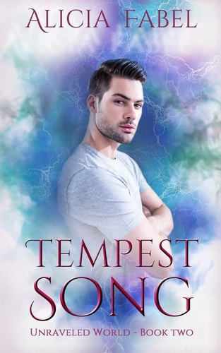 Tempest Song Unraveled World Book 2