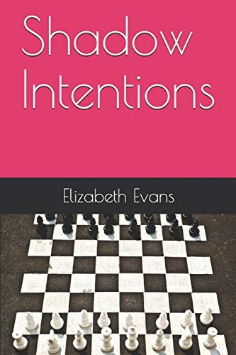Shadow Intentions