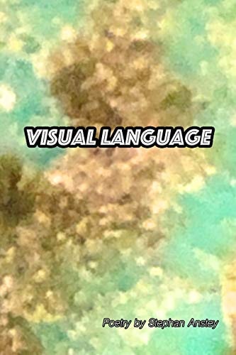 Visual Language Poetry in Response to Art