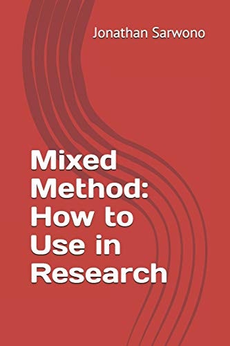 Mixed Method How to Use in Research