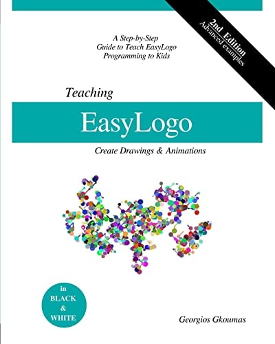 Teaching EasyLogo 2nd Edition (Black and White Edition)