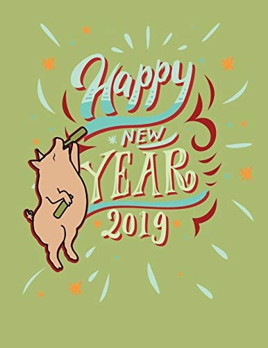 Happy New Year 2019 New Year's Resolutions and Personal Diary in the Year of the Pig