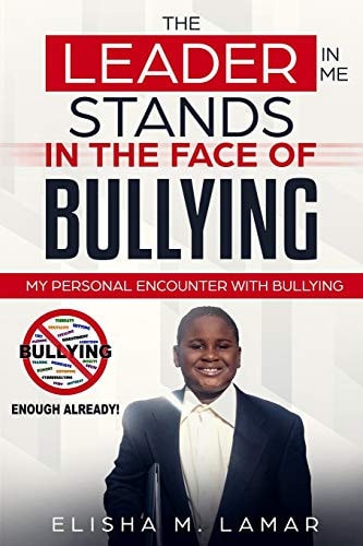 The Leader in Me Stands in the Face of Bullying My Personal Encounter with Bullying
