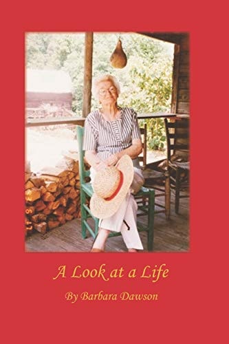 A Look at a Life Bertha ViLee Poole