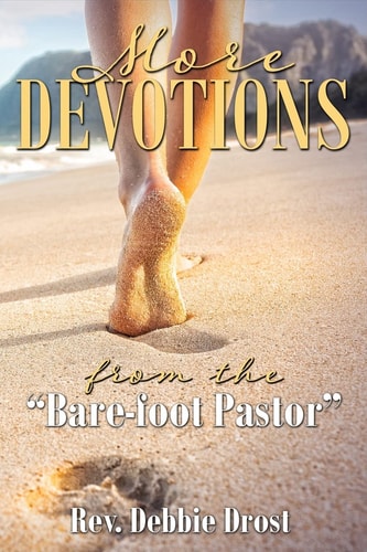 More Devotions From the Bare-Foot Pastor