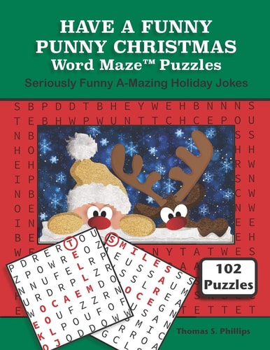 Have a Funny Punny Christmas Word Maze Puzzles Seriously Funny A-Mazing Holiday Jokes
