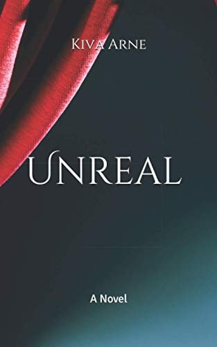 Unreal A Zoe Hemsworth Novel