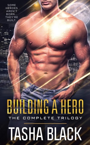 Building a Hero The Complete Trilogy
