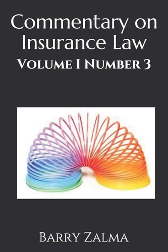 Commentary on Insurance Law Volume I Number 3