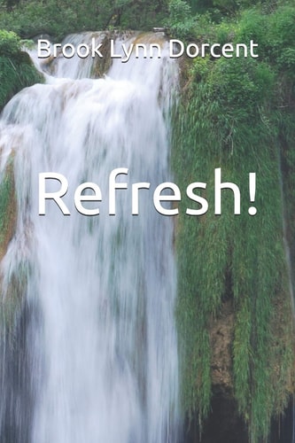 Refresh! A Collection of Poems
