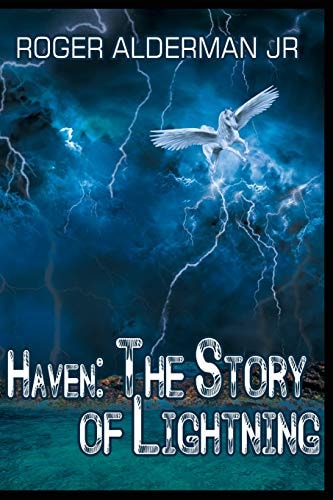 Haven: The Story of Lightning