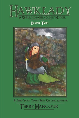 Hawklady A Spellmonger Cadet Novel