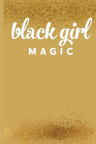 Black Girl Magic