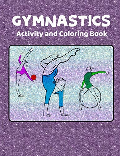 Gymnastics Activity and Coloring Book Original Art Line Drawings for Coloring and Activity Pages for Girls