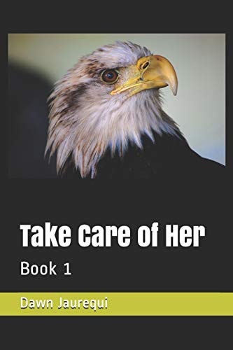 Take Care of Her