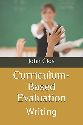 Curriculum-Based Evaluation Writing