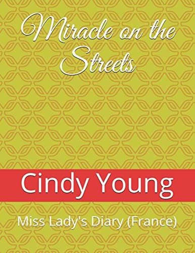 Miracle on the Streets Miss Lady's Diary (France)