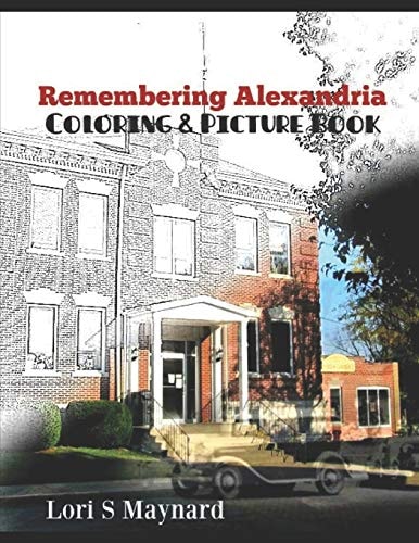 Remembering Alexandria Coloring and Picture Book