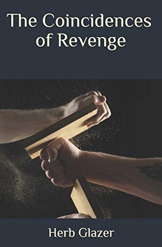 The Coincidences of Revenge