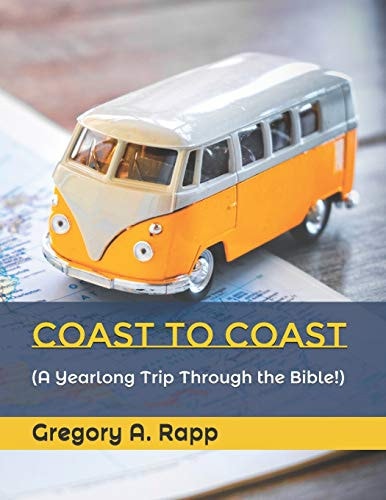 Coast to Coast A Yearlong Trip Through the Bible!