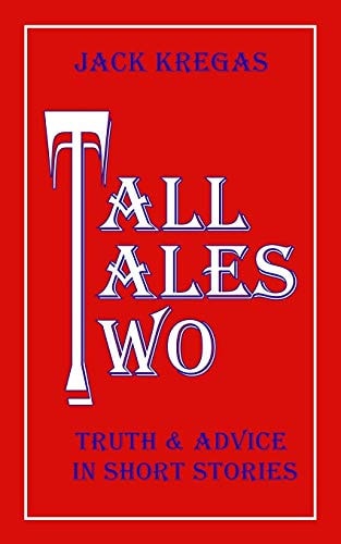 Tall Tales Two