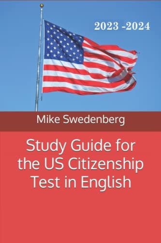 Study Guide for the US Citizenship Test in English 2019