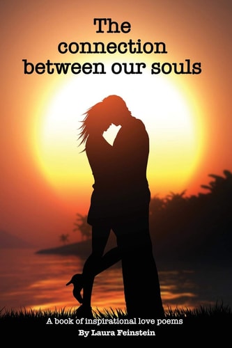 The Connection Between Our Souls Inspirational Love Poems