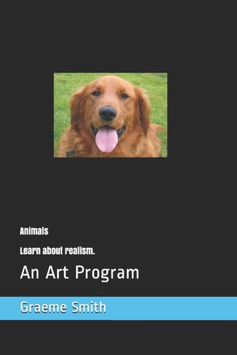 Supplementary Guide 5A ANIMALS An Art Program