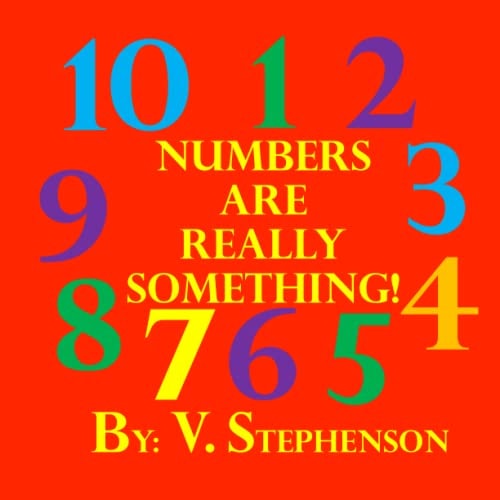 Numbers Are Really Something!