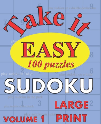 Take It Easy Sudoku Large Print Sudoku