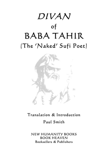 Divan of Baba Tahir (the 'Naked' Sufi Poet)