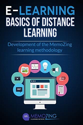 E-Learning, Basics of Distance Learning Development of the Memozing Learning Methodology