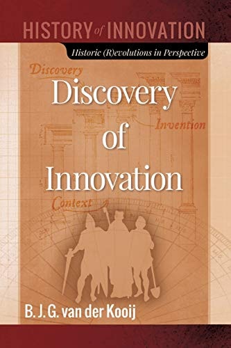Discovery of Innovation Historic (R)Evolutions in Perspective
