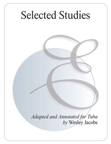 Selected Studies Adapted and Annotated for Tuba
