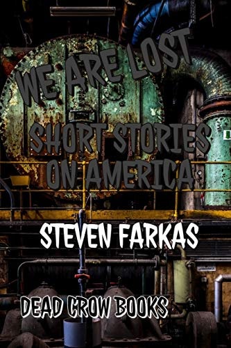 We Are Lost Short Stories on America
