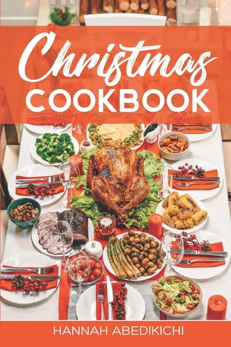 Christmas Cookbook Family Recipes and Holiday Cookbook