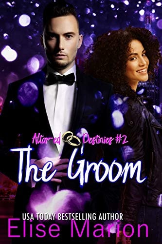 The Groom A Contemporary Romantic Suspense
