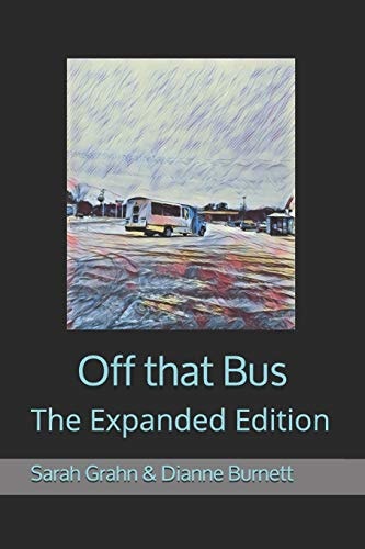 Off That Bus The Expanded Edition