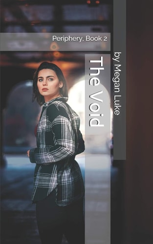 The Void Periphery, Book 2