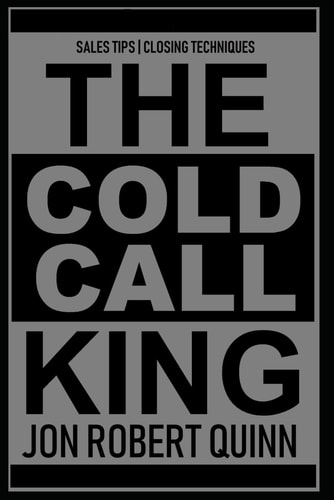 The Cold Call King Executive Edition 2019 Sales Tips Closing Techniques Day Planner