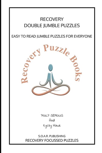 Recovery Double Jumble Puzzles Easy to Read Jumble Puzzles for Everyone