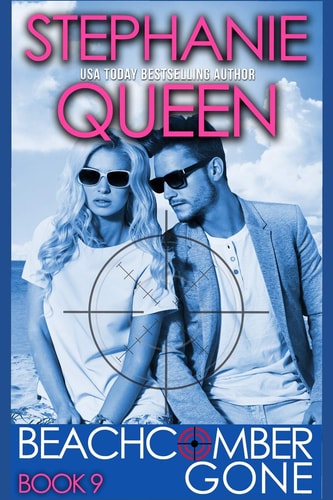 Beachcomber Gone Beachcomber Investigations Book 9: a Romantic Detective Series