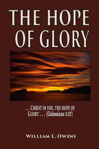 The Hope of Glory Christ In You