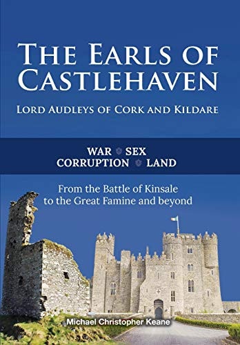 The Earls of Castlehaven Lord Audleys of Cork and Kildare