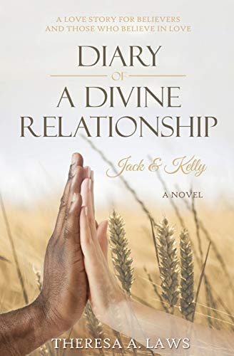Diary of a Divine Relationship Jack & Kelly