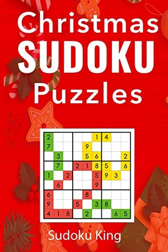Christmas Sudoku Puzzles 200 Sudoku Puzzles for the Festive Period: An Intermediate Sudoku Puzzles Book